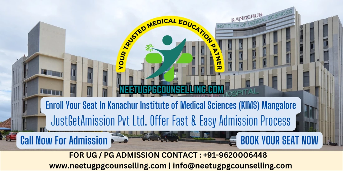 Direct Admission In Kanachur Institute of Medical Sciences (KIMS) Mangalore
